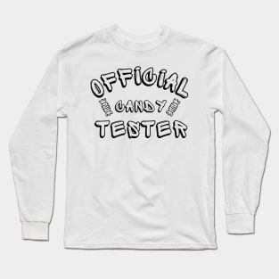 Official Candy Tester. Cute Halloween Costume Kids Long Sleeve T-Shirt